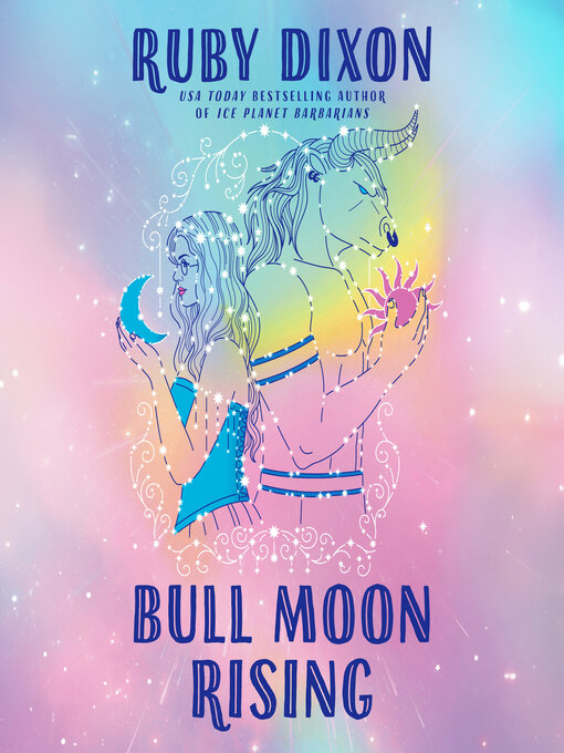 Title details for Bull Moon Rising by Ruby Dixon - Available